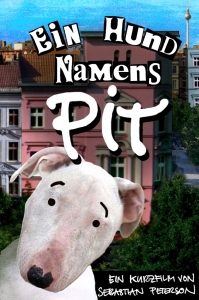 Filmplakat: Ein Hund namens Pit