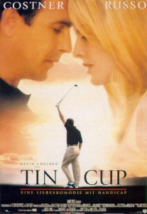Filmplakat: Tin Cup