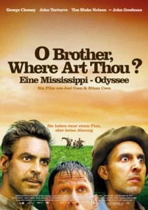 Filmplakat: O Brother, Where Art Thou? - Eine Mississippi-Odyssee