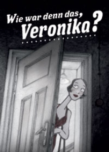 Filmplakat: Wie war denn das, Veronika?