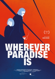 Filmplakat: Wherever Paradise Is