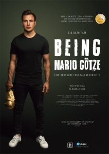 Filmplakat: Being Mario Götze - Eine deutsche Fußballgeschichte