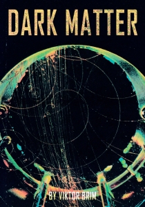 Filmplakat: Dark Matter