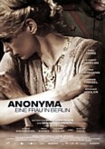 Filmplakat: Anonyma - Eine Frau in Berlin